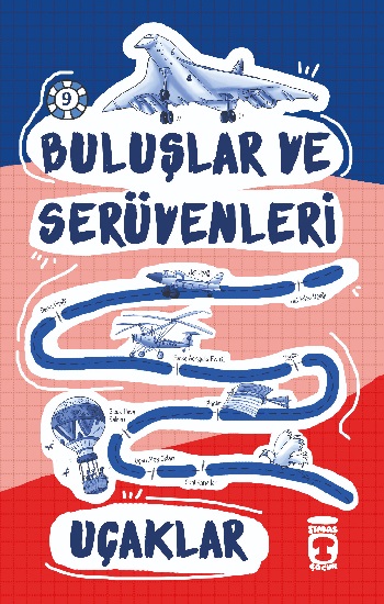 Uçaklar - Buluşlar ve Serüvenleri