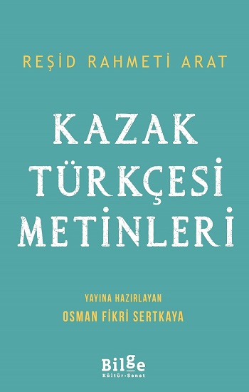 Kazak Türkçesi Metinleri