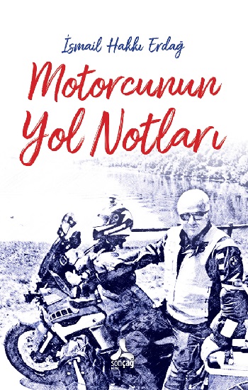 Motorcunun Yol Notları