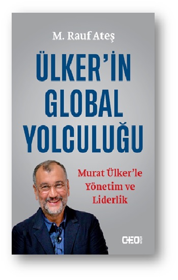 Ülker’in Global Yolculuğu