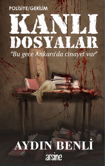 Kanlı Dosyalar