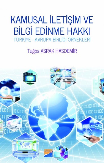 Kamusal İletişim ve Bilgi Edinme Hakkı