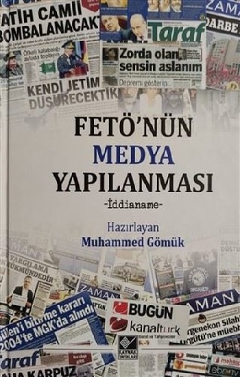 FETÖ'nün Medya Yapılanması (Ciltli)