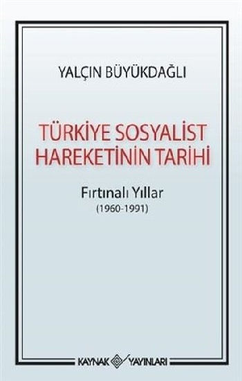 Türkiye Sosyalist Hareketinin Tarihi