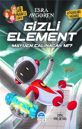 Sır Muhafızları - Gizli Element