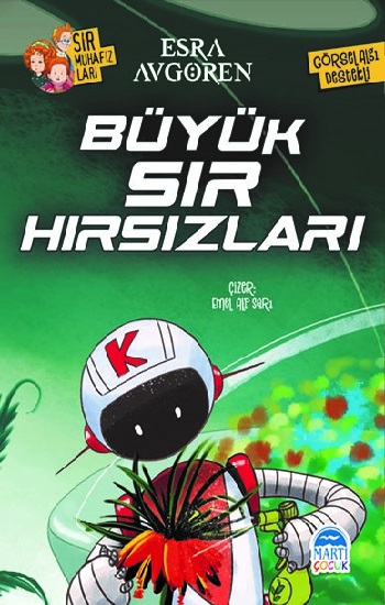 Sır Muhafızları - Büyük Sır Hırsızları