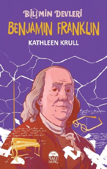 Benjamin Franklin - Bilimin Devleri