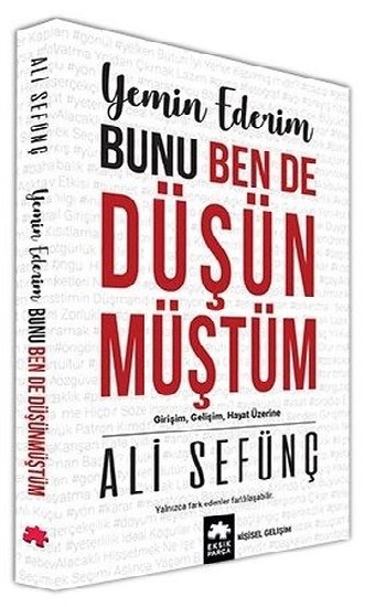 Yemin Ederim Bunu Ben De Düşünmüştüm