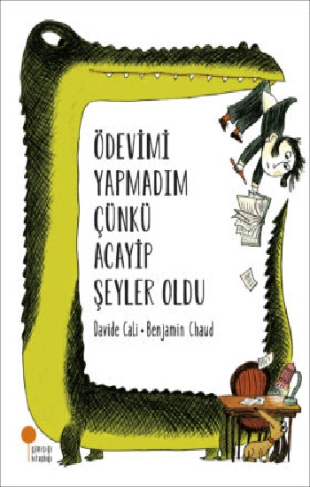 Ödevimi Yapmadım Çünkü Acayip Şeyler Oldu