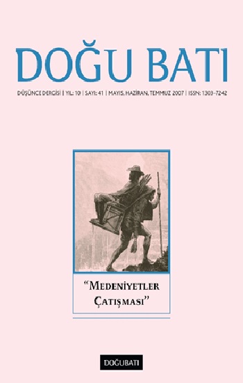 Doğu Batı Düşünce Dergisi Sayı: 41 "Medeniyetler Çatışması"