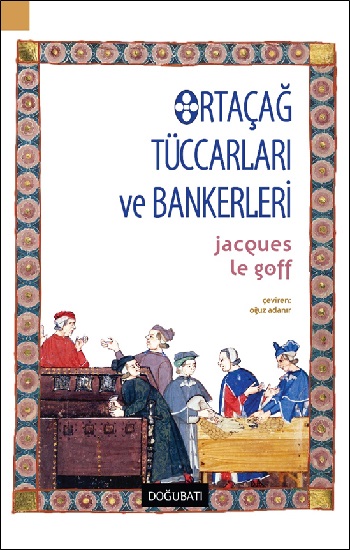 Ortaçağ Tüccarları ve Bankerleri