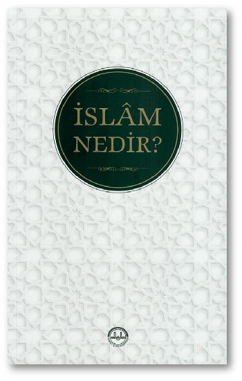 İslam Nedir?