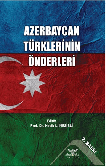 Azerbaycan Türklerinin Önderleri