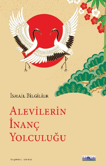 Alevilerin İnanç Yolculuğu