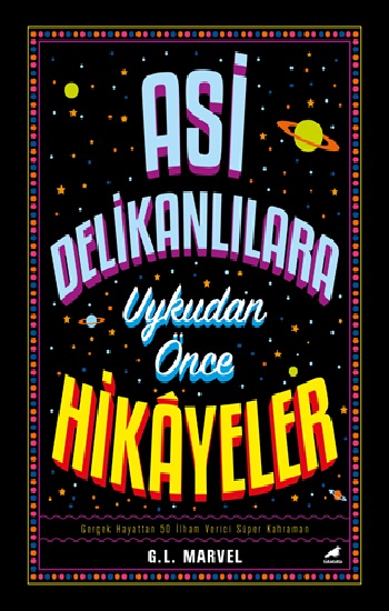 Asi Delikanlılara Uykudan Önce Hikayeler