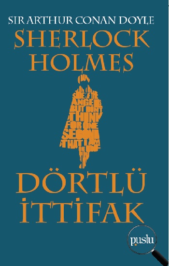 Sherlock Holmes - Dörtlü İttifak