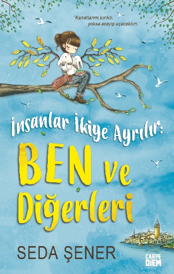 İnsanlar İkiye Ayrılır: Ben ve Diğerleri