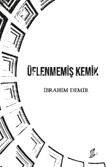 Üflenmemiş Kemik