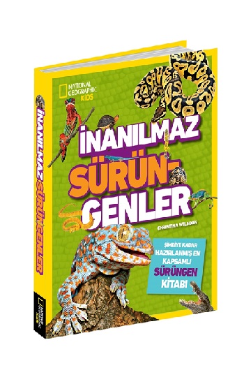 National Geographic Kids - İnanılmaz Sürüngenler (Ciltli)