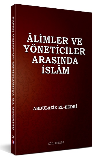 Alimler ve Yöneticiler Arasında İslam