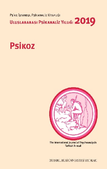 Psikoz - Uluslararası Psikanaliz Yıllığı 2019