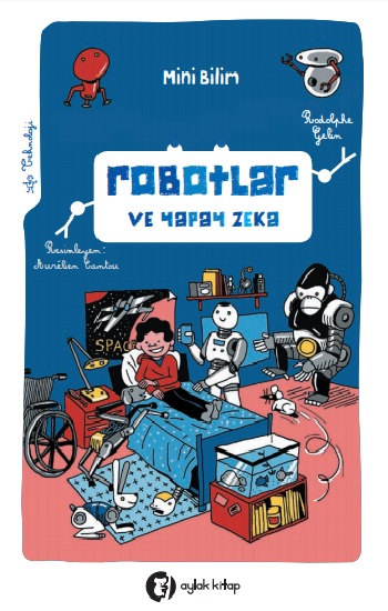 Robotlar ve Yapay Zeka - Mini Bilim 2