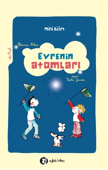 Evrenin Atomları - Mini Bilim 3