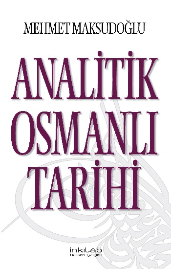 Analitik Osmanlı Tarihi