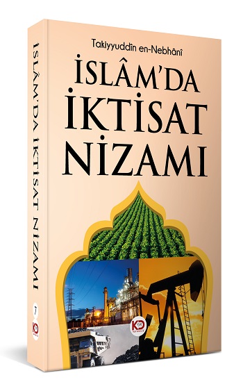 İslam’da İktisat Nizamı