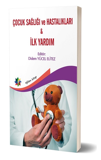 Çocuk Sağlığı ve Hastalıkları - İlk Yardım