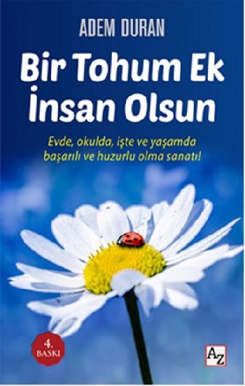 Bir Tohum Ek İnsan Olsun