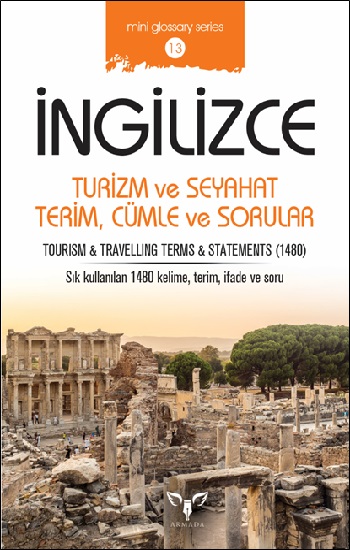 İngilizce Turizm Ve Seyahat Terim, Cümle Ve Sorular