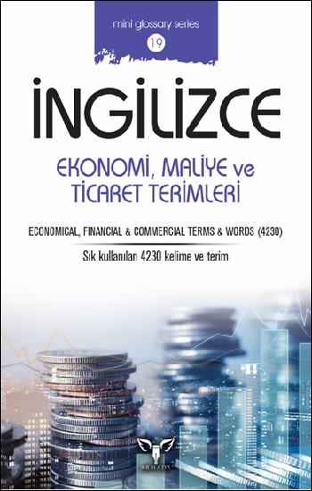 İngilizce Ekonomi, Maliye Ve Ticaret Terimleri