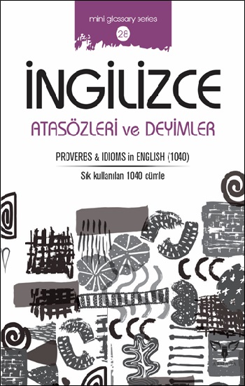 İngilizce Atasözleri Ve Deyimler