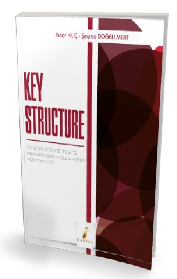 Key Structure - 30 Structure Tests New and Genuinely Written for TOEFL ITP