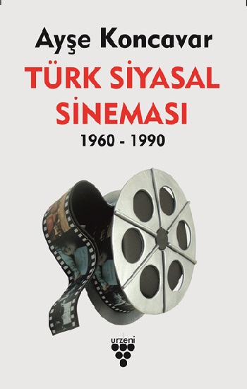 Türk Siyasal Sineması 1960-1990