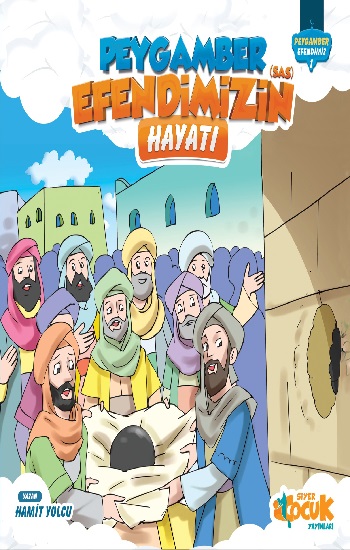 Peygamber Efendimizin (Sas) Hayatı 1 (Ciltli)