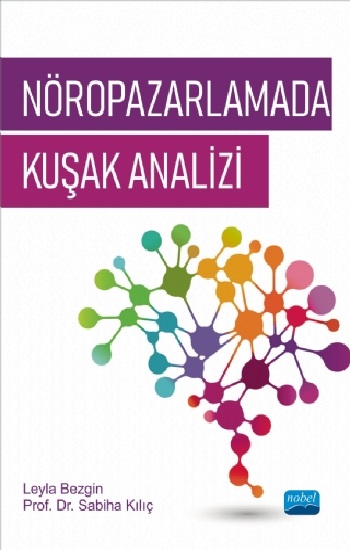 Nöropazarlamada Kuşak Analizi