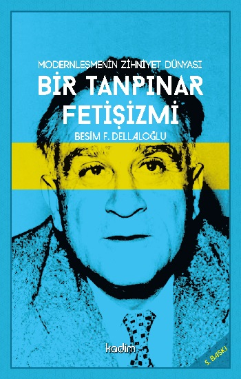 Bir Tanpınar Fetişizmi