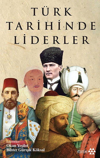 Türk Tarihinde Liderler