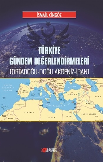 Türkiye Gündem Değerlendirmeleri