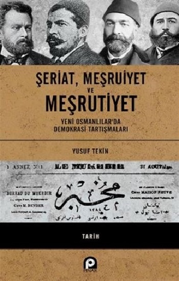 Şeriat Meşruiyet ve Meşrutiyet (Ciltli)