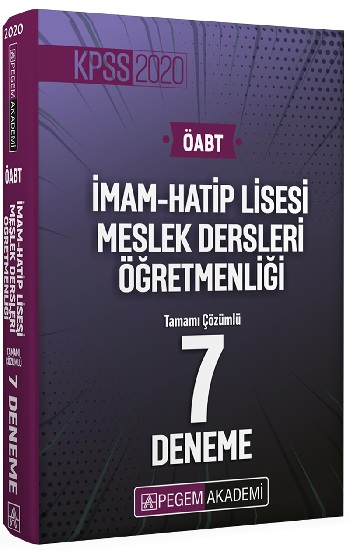 2020 KPSS ÖABT İmam Hatip Lİsesi Meslek Dersleri Öğretmenliği Tamamı Çözümlü 7 Deneme