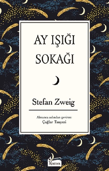 Ay Işığı Sokağı (Bez Ciltli)