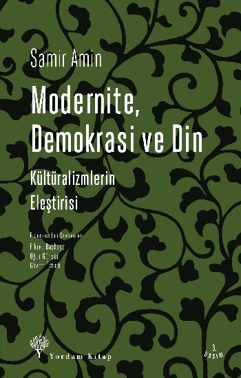 Modernite Demokrasi ve Din