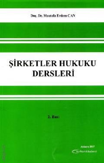 Şirketler Hukuku Dersleri