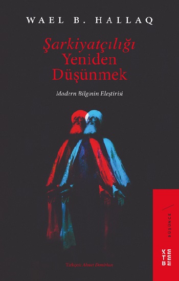 Şarkiyatçılığı Yeniden Düşünmek