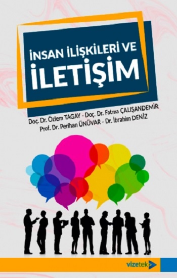 İnsan İlişkileri ve İletişim