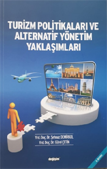 Turizm Politikaları ve Alternatif Yönetim Yaklaşımları