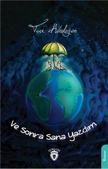 Ve Sonra Sana Yazdım